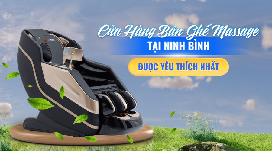 Mua ghế massage tại Ninh Bình chất lượng 