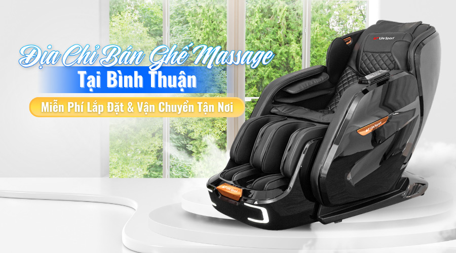 Địa chỉ bán ghế massage tại Bình Thuận