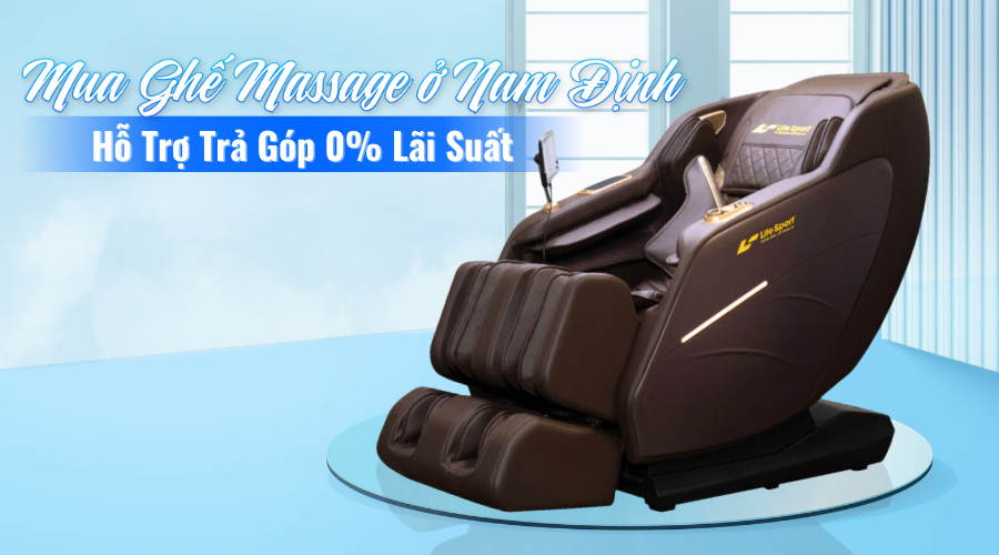 Mua ghế massage ở Nam Định hỗ trợ trả góp 0% lãi suất